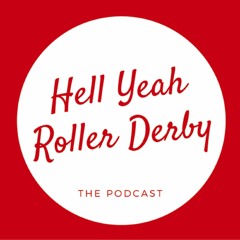 Hell Yeah Roller Derby