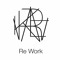 Re Work