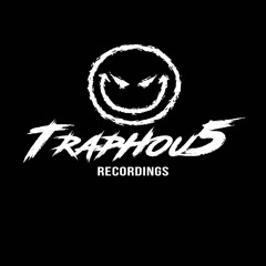 TrapHou5 Recordings