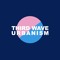 Third Wave Urbanism