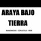 ARAYA BAJO TIERRA grupo pionero de rap chileno