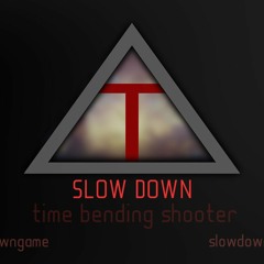 SlowDownGame