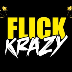 FLICK KRAZY - Movies and More!