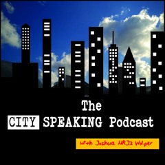 The City Speaking Podcast