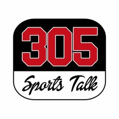 305 Sports Talk