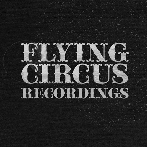 Flying Circus Recordings’s avatar