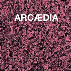 ARCÆDIA