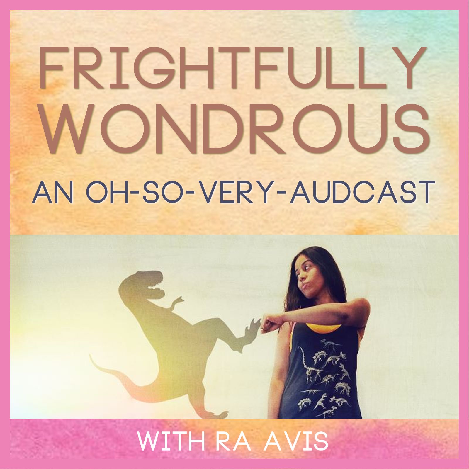 Frightfully Wondrous Audcast