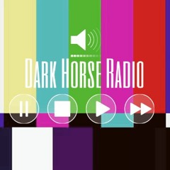 DARK HORSE RADIO