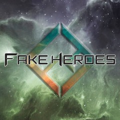 Fake Heroes