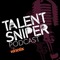 Talent Sniper Radio