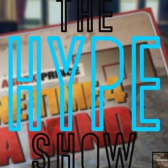 The HYPE Show