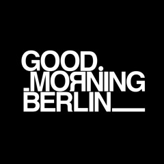 goodmorningberlin