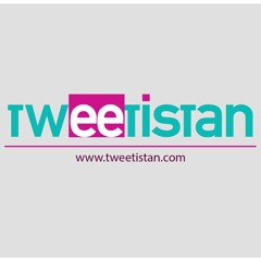 Tweetistan Media