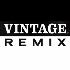 Vintage Remix
