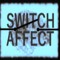 Switch Affect