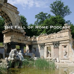 The Fall of Rome Podcast