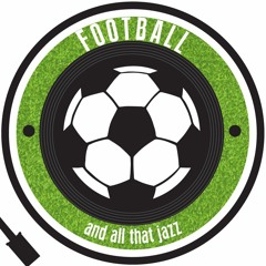 Football & All That Jazz
