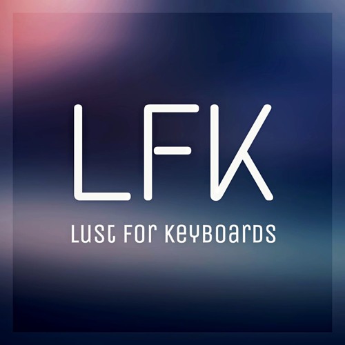 Lust for Keyboards’s avatar