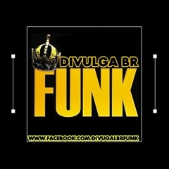 DIVULGA BR FUNK