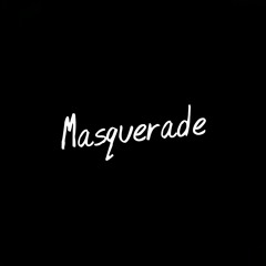 Masquerade