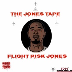 Flight Risk Jones