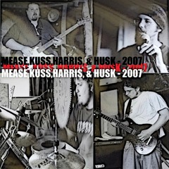 Mease, Kuss, Harris, & Husk
