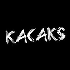 Kacaks Remixes