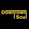 Downtown Soul