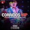 Corridos VIP