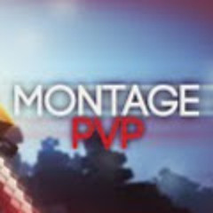 PvP Montages