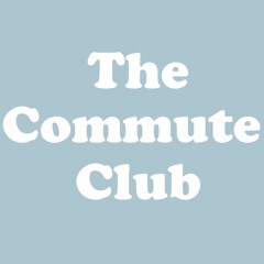 The Commute Club