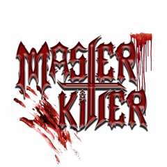 Master Killer