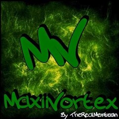 Maxii Vortex