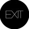 EXIT TO ENTER