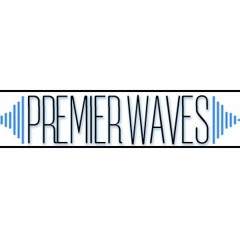 Premier Waves