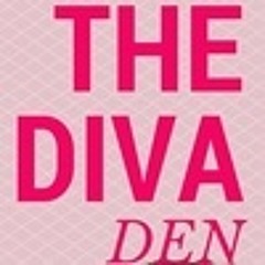 The Diva Den