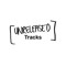 Unreleased Tracks