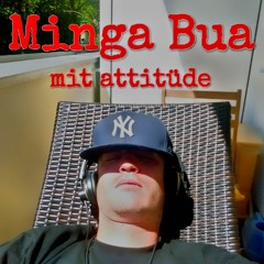 MBMA Minga Bua Mit Attitüde