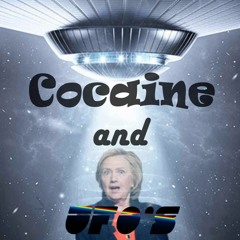 Cocaine and UFOs