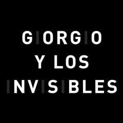 Giorgio y Los Invisibles