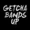GetchaBandsUpMGMT
