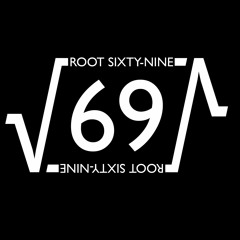 Root Sixty-Nine