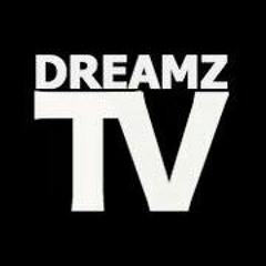 DREAMZ TV