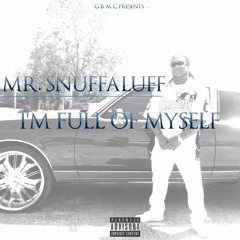 Dre T MrSnuffaluff
