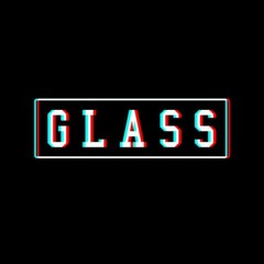 glass