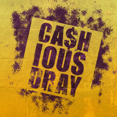 CashiousDray