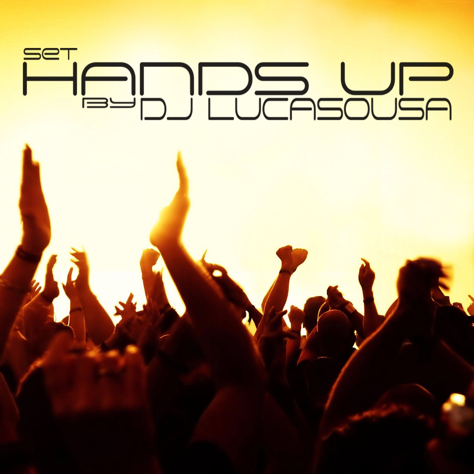 Hands Up Set live @Gis Mais