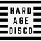 Hard Age Disco