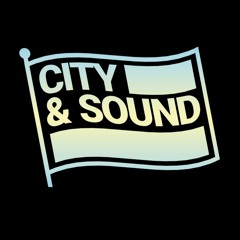 City & Sound